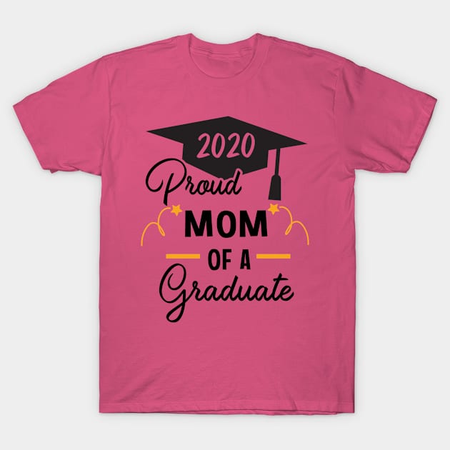 2020 Graduate Proud Mom Shirt, high school Graduation Student Grad Parents T-Shirt, 2020 graduate mom gift T-Shirt by RRADesign